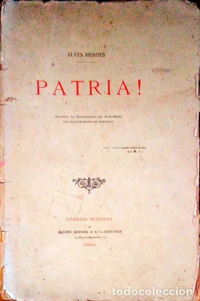Libros antiguos: ALVES MENDES. - PATRIA! - Foto 1