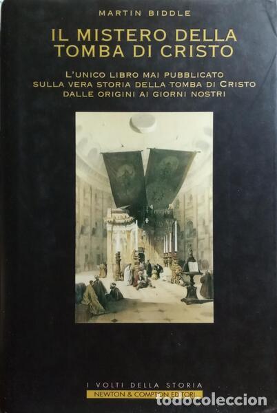 Livros antigos: BIDDLE. (Martin) - IL MISTERO DELLA TOMBA DI CRISTO.