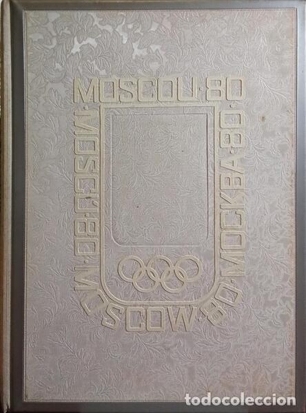 Antiquarische B&uuml;cher: MOSCOU 80. MOSC&Uacute; 80. MOSCOW 80. MOCKBA 80. [JOGOS OL&Iacute;MPICOS]