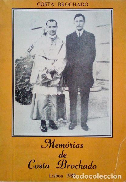 Old books: COSTA BROCHADO. (Idalino Ferreira da) - MEM&Oacute;RIAS DE COSTA BROCHADO. [1.&ordf; EDI&Ccedil;&Atilde;O]