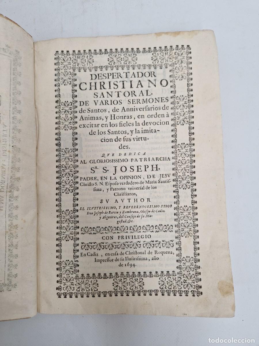 Libros antiguos: Libro de Despertador Christiano Santoral &mdash; Joseph de Barcia y Zambrana (C&aacute;diz, 1694)