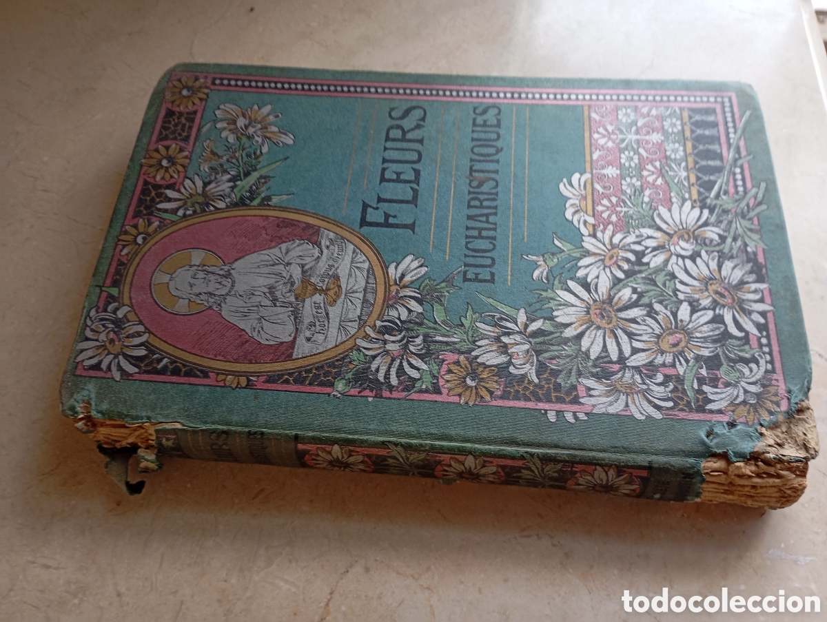 Libros antiguos: J. M. A., Fleurs eucharistiques - Foto 2