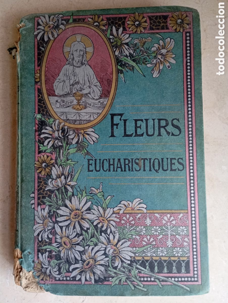 Libros antiguos: J. M. A., Fleurs eucharistiques - Foto 1