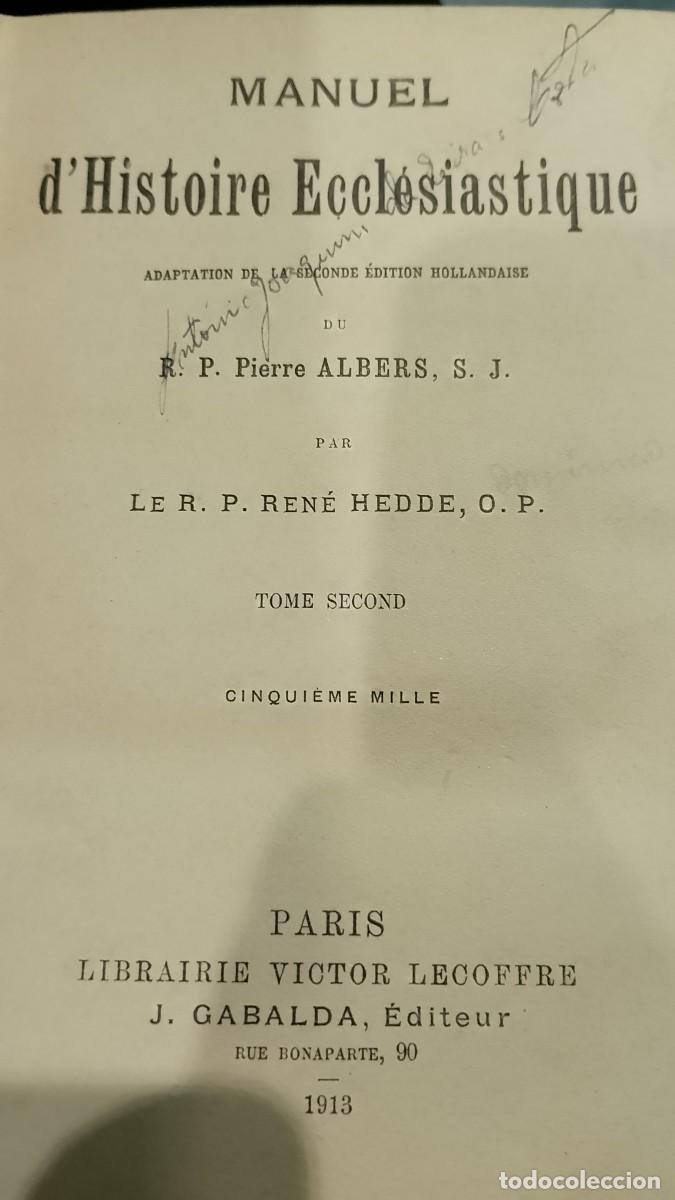 Libros antiguos: Manuel D&acute;Histoire Eccl&eacute;siastique 1903 P. Ren&eacute; Hedde - Foto 5