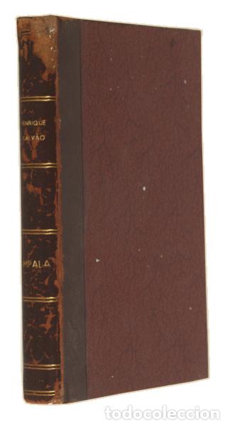 Libros antiguos: GALV&Atilde;O. (Henrique) - IMPALA. - Foto 3