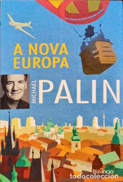 Libros antiguos: PALIN. (Michael) - A NOVA EUROPA. - Foto 1