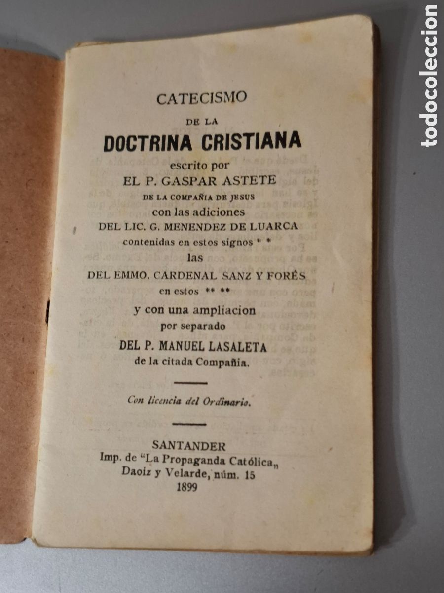 Livros antigos: Catecismo de la doctrina cristiana por el Pl. Gaspar Astete. Santander, 1899
