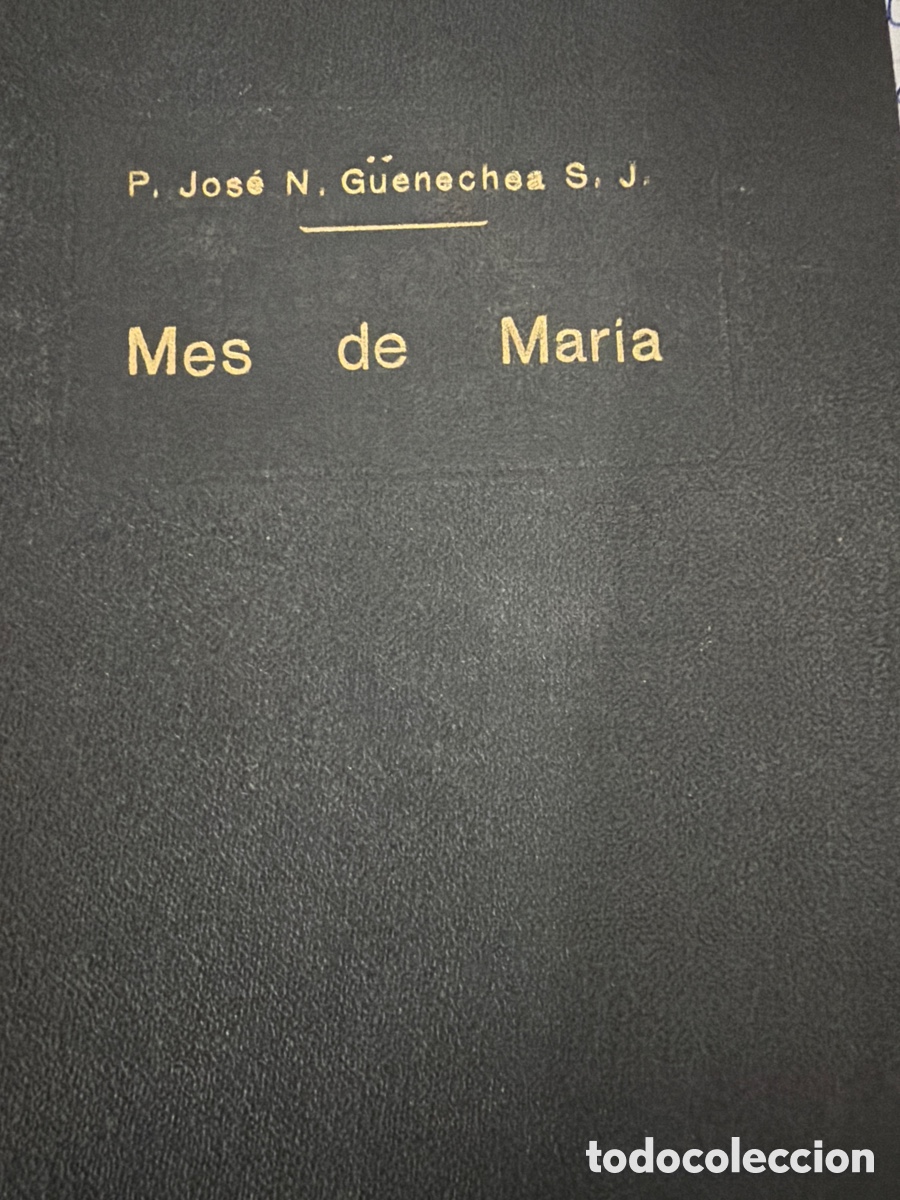 Libros antiguos: El mes de Mar&iacute;a P. Jos&eacute; - Foto 2