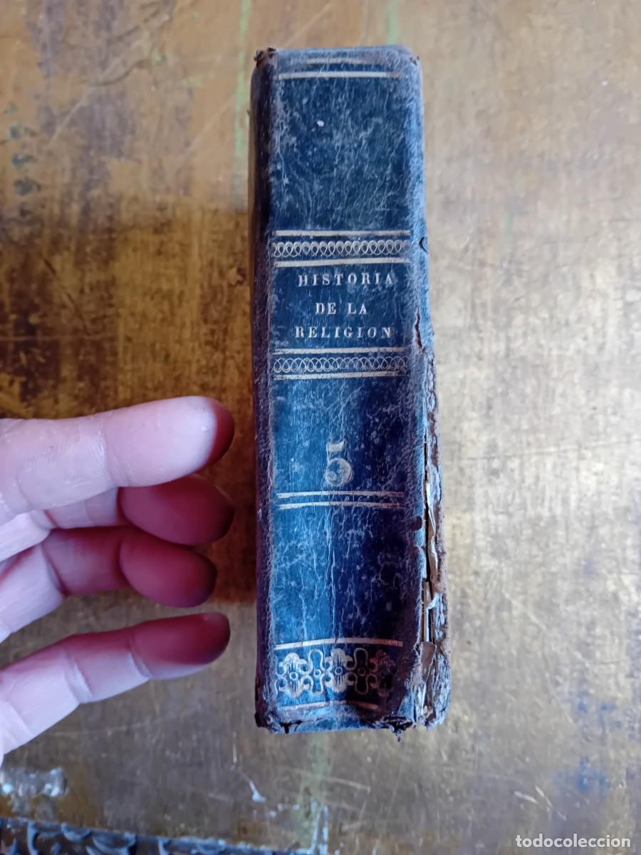 Libros antiguos: Historia de la religi&oacute;n tomo 5, segunda edici&oacute;n 1845