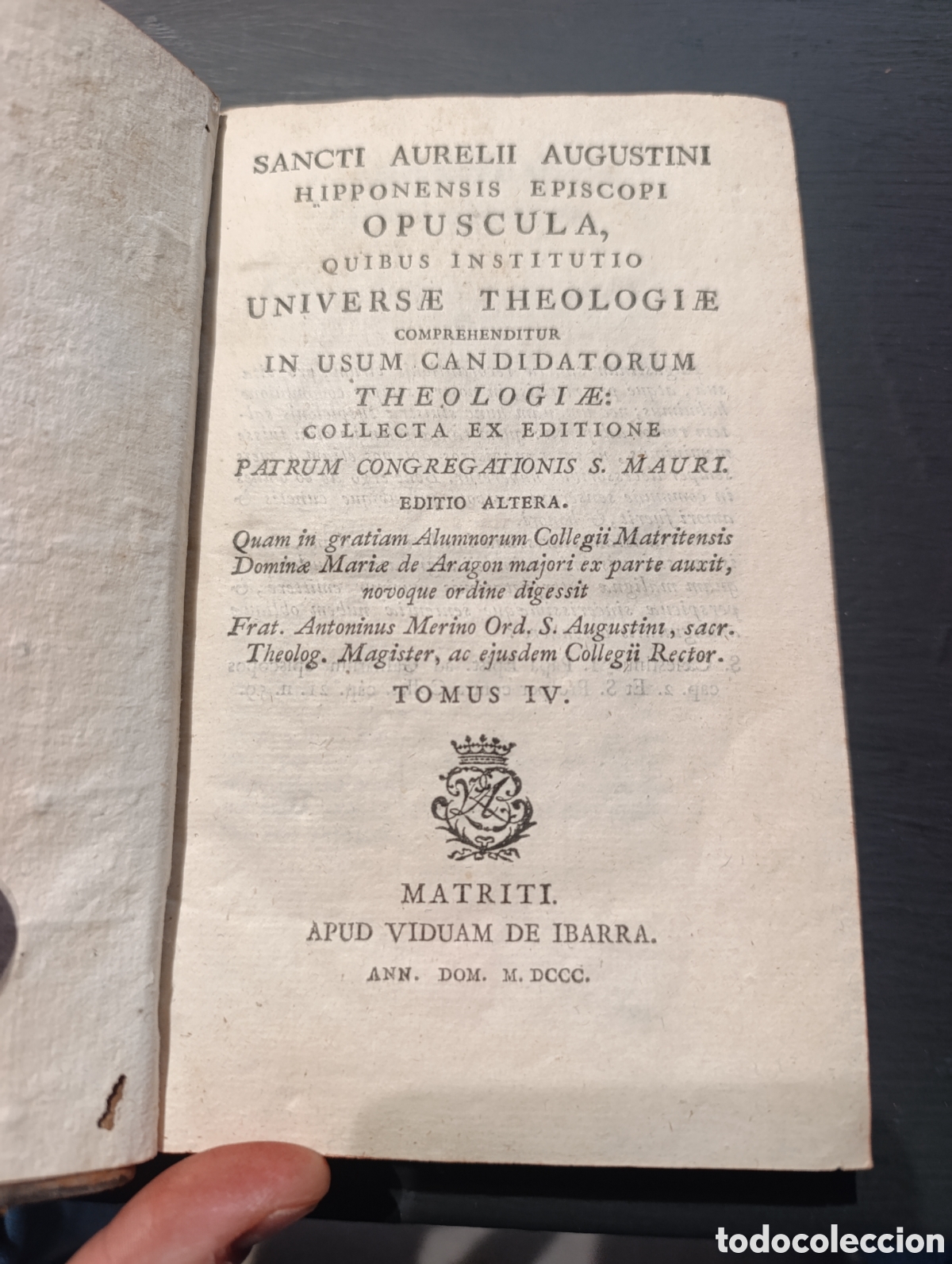 Libros antiguos: SANCTI AURELII AUGUSTINI HIPPONENSIS EPISCOPI OPUSCULA, QUIBUS INSTITUTIO UNIVERSE THEOLOGIE 1800