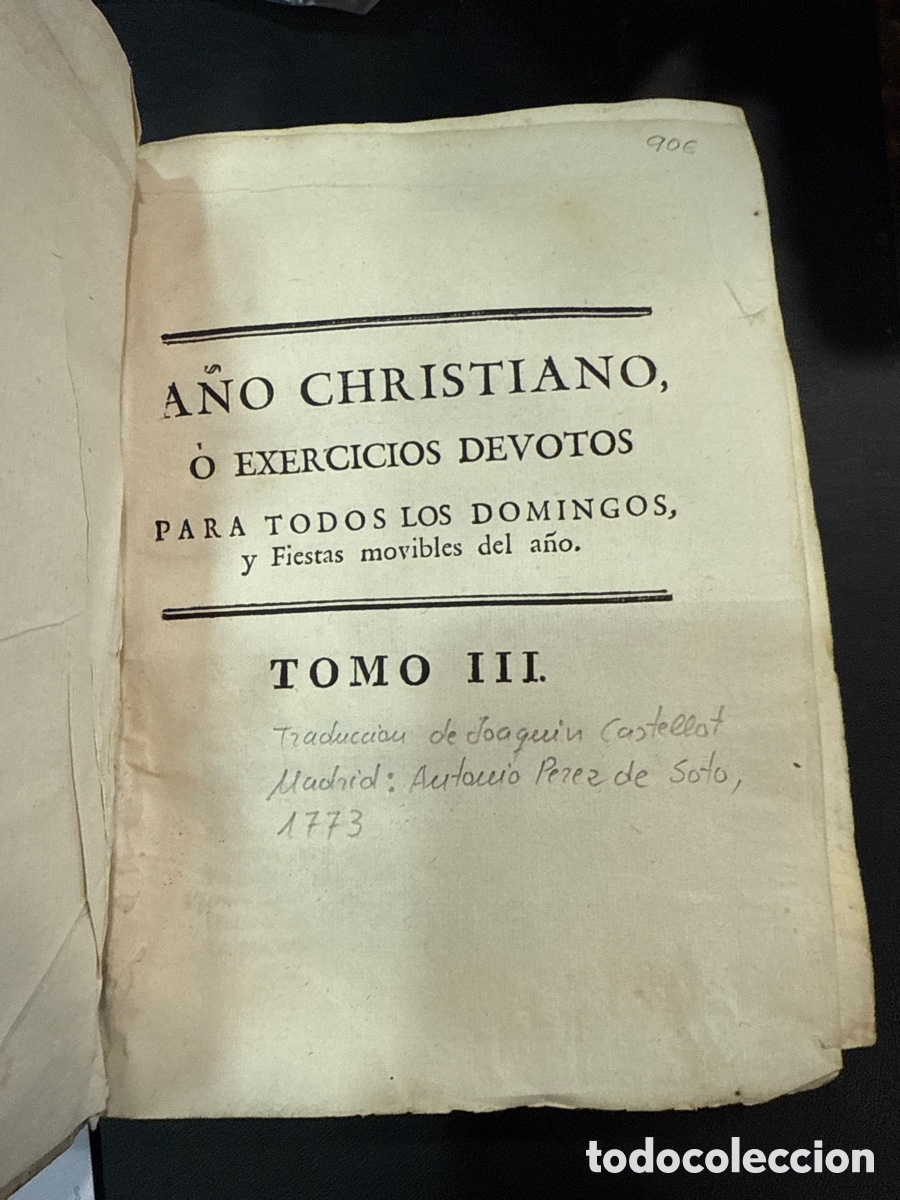 Antiquarische B&uuml;cher: A&Ntilde;O Christiano, (Tomo III) &oacute; Exercicios devotos para todos los domingos, y Fiestas movibles del a&ntilde;o