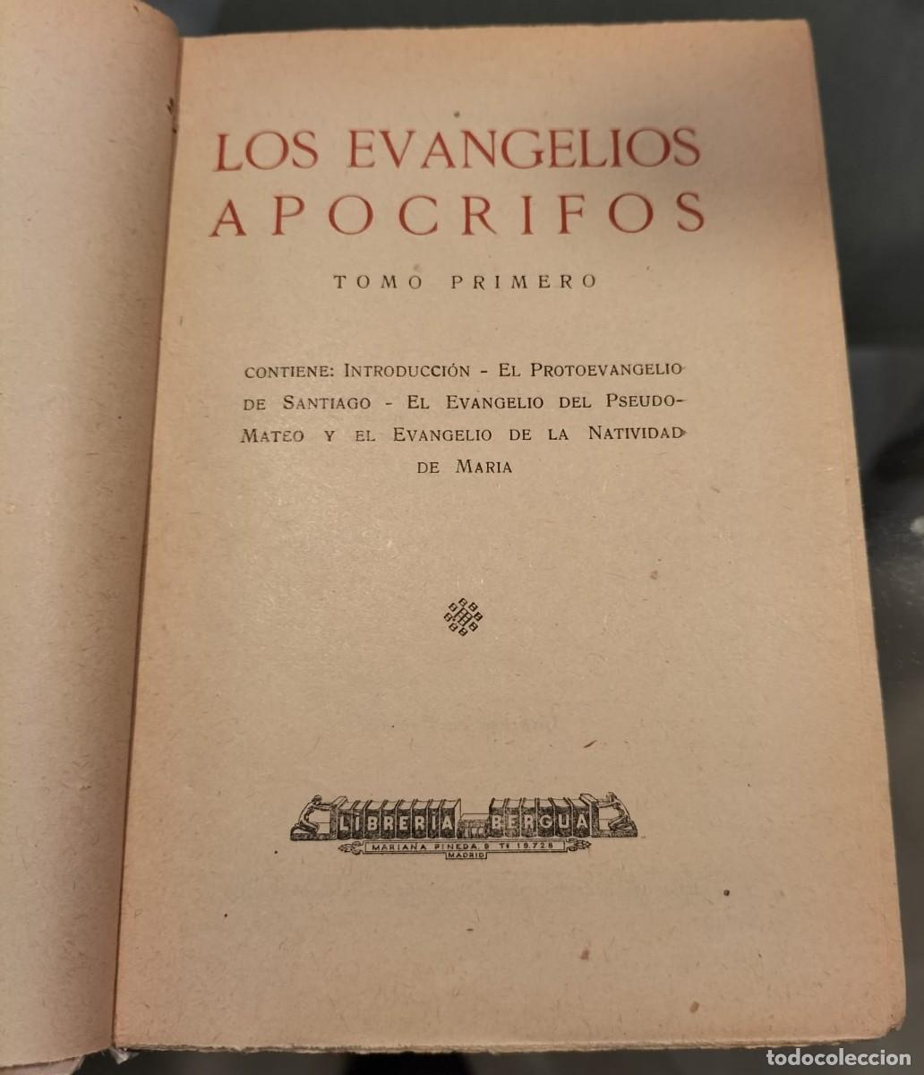 Libros antiguos: Los Evangelios Ap&oacute;crifos - Tomo primero vol. 1 - Edmundo Gonz&aacute;lez Blanco - Bergua