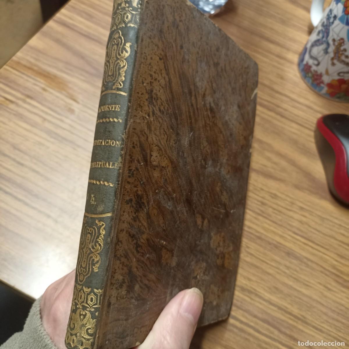 Libri antichi: Meditaciones espirituales por Luis De La Fuente (Tomo IV)