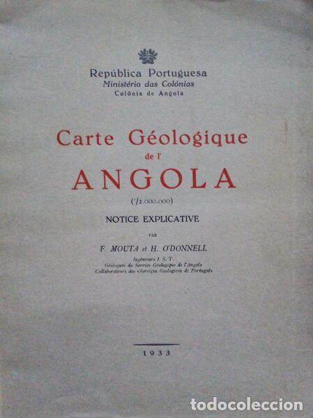 Antiquarische B&uuml;cher: MOUTA. (F.) et H. O'DONNELL. - CARTE G&Eacute;OLOGIQUE DE L'ANGOLA (1/2.000.000).