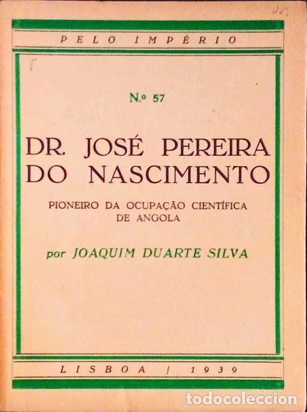 Antiquarische B&uuml;cher: DUARTE SILVA. (Joaquim) - JOS&Eacute; PEREIRA DO NASCIMENTO.
