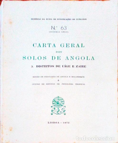 Antiquarische B&uuml;cher: CARTA GERAL DOS SOLOS DE ANGOLA. 5. DISTRITOS DE U&Iacute;GE E ZAIRE.
