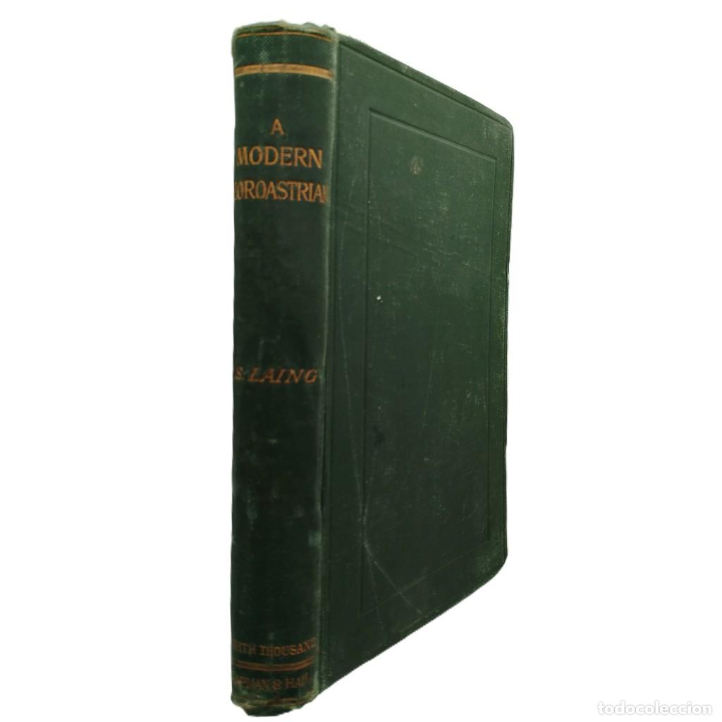 Libros antiguos: A MODERN ZOROASTRIAN. Laing, S. - Foto 1