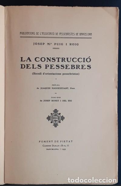 Antiquarische B&uuml;cher: La Construcci&oacute; dels Pessebres - *intonso parcial - Josep M. Puig i Roig - 1933