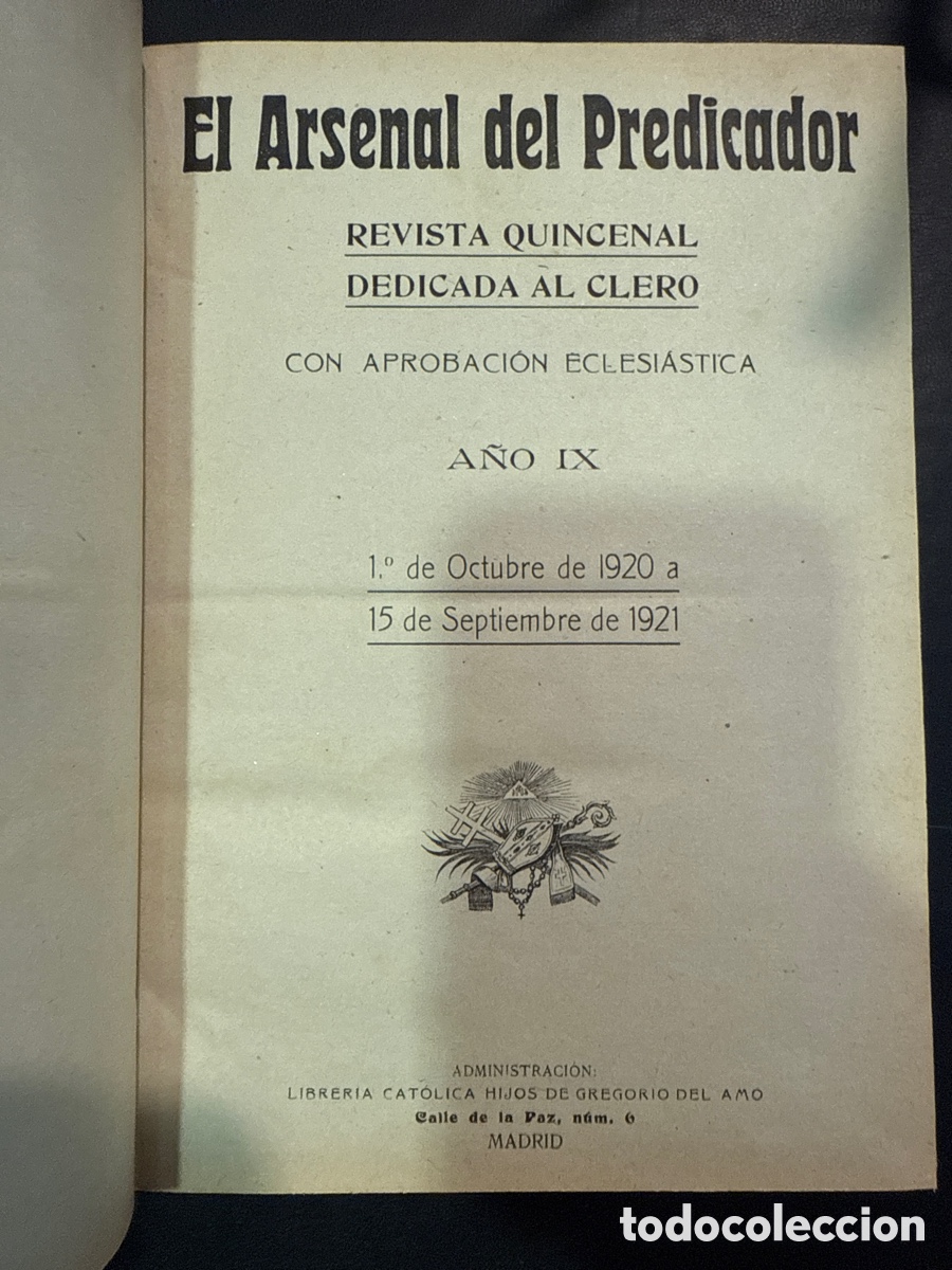 Antiquarische B&uuml;cher: EL ARSENAL de Predicador. A&ntilde;o IX, 1920-21: Revista Quincenal dedicada al clero