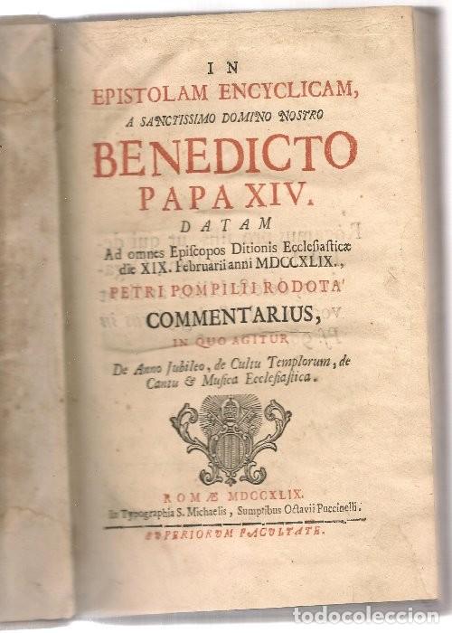Livros antigos: RODOTA ,IN EPISTOLAM ENCYCLICAM, a BENEDICTO PAPA 1749 pergamino