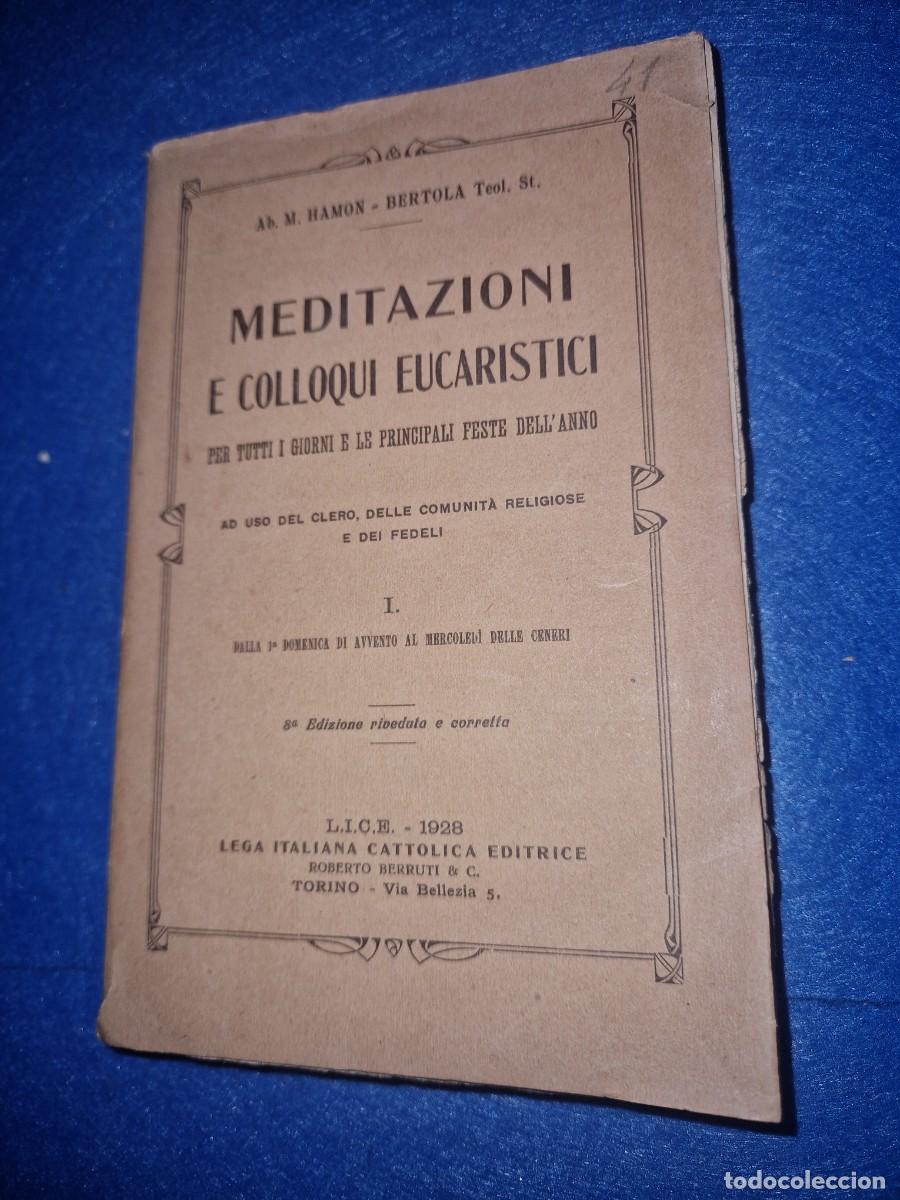Libri antichi: Meditazioni e colloquie eucaristici, Meditaciones y coloquios eucaristicos de HAMON BARTOLA,