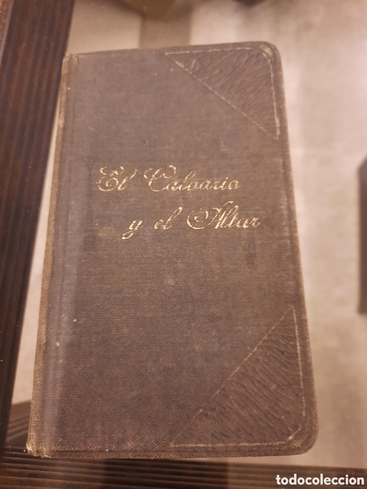 Libros antiguos: LIBRO DE EL CALVARIO Y EL ALTAR - Foto 2