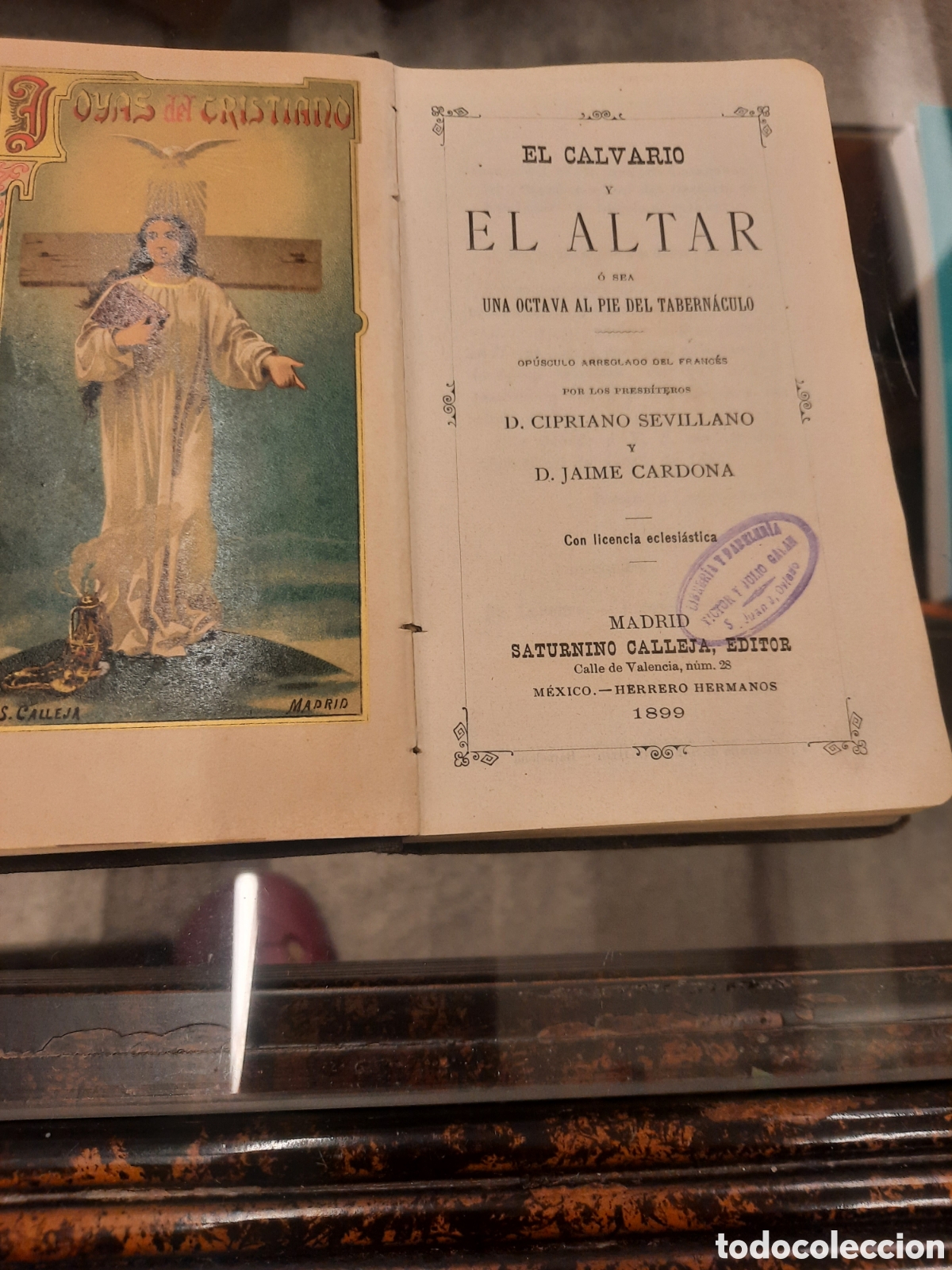 Libros antiguos: LIBRO DE EL CALVARIO Y EL ALTAR - Foto 1