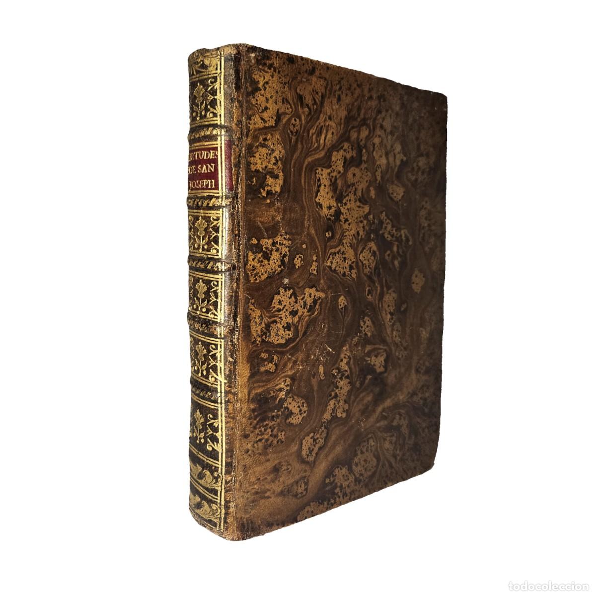 Libros antiguos: SIGLO XVIII-DISCURSOS SOBRE VIRTUDES Y PRIVILEGIOS S. JOSEPH-J. MORENO CASA ESPIRITU SANTO SEVILLA