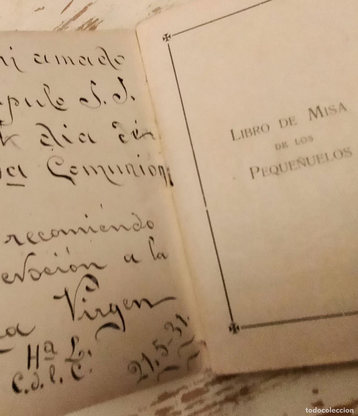 Libros antiguos: LIBRO DE MISA DE LOS PEQUE&Ntilde;UELOS 1931 - Foto 4