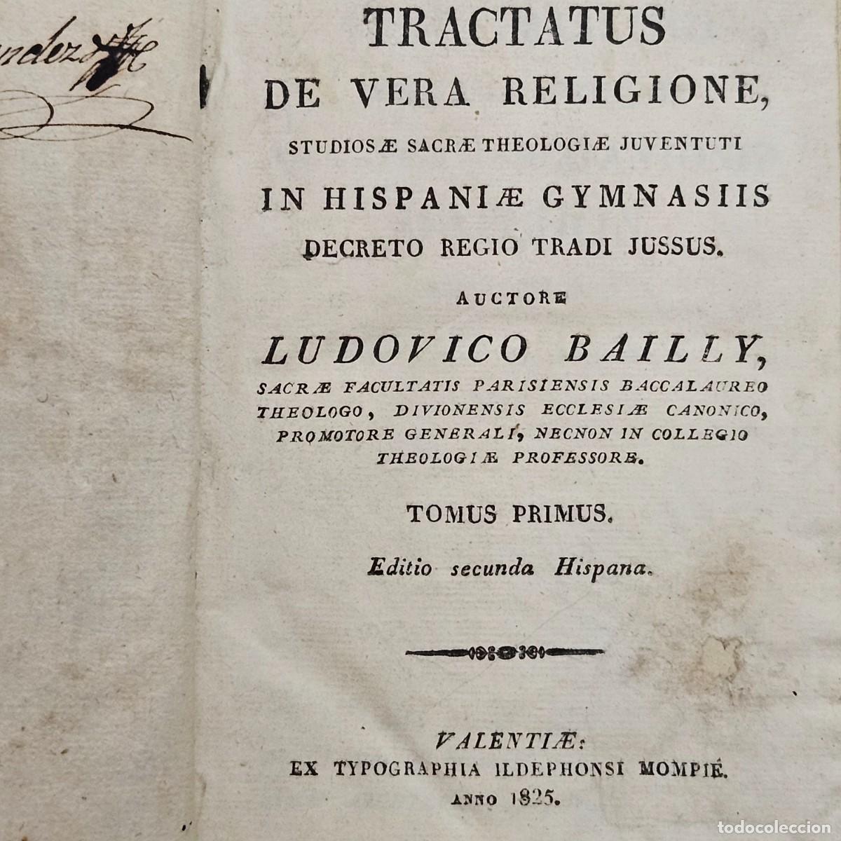 Antiquarische B&uuml;cher: 1825-TRACTATUS DE VERA RELIGIONE-LUDOVICO BAILLY-VALENCIA TIPOGRAPHIA ILDEPHONSI MOMPIE