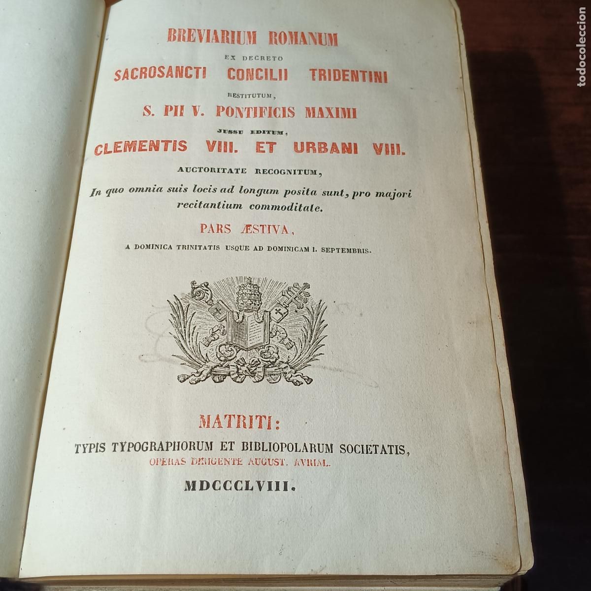 Libros antiguos: BREVIARIUM ROMANUM EX DECRETO SACROSANCTI CONCILII TRIDENTINI,RESTITUTUM S.PII V. PONTIFICIS MAXIMI.