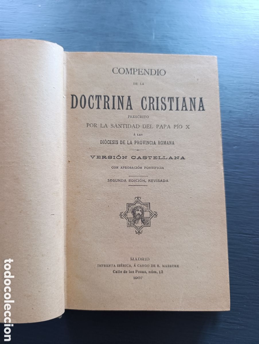 Libros antiguos: COMPENDIO DE LA DOCTRINA CRISTIANA PRESCRITO POR LA SANTIDAD DEL PAPA &Rho;&Iota;&Omicron; &Chi;