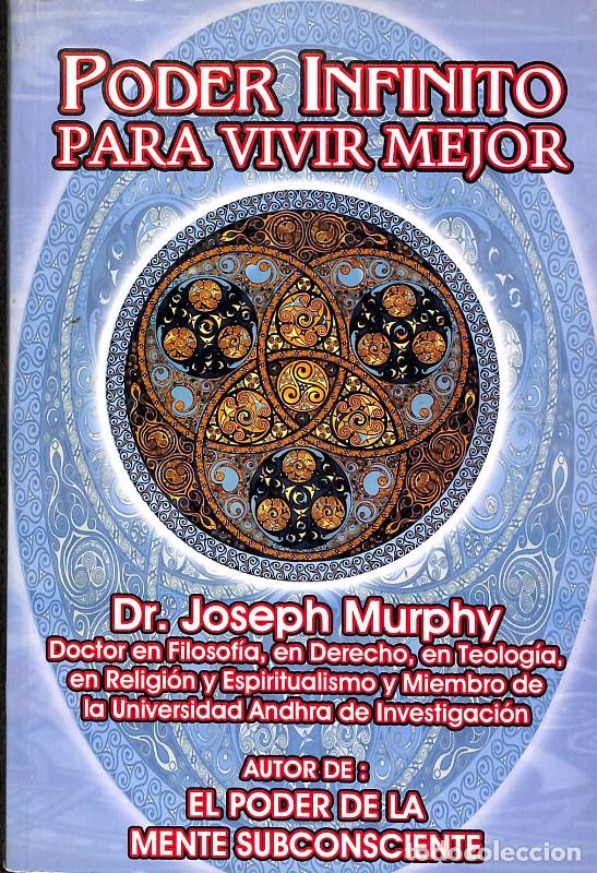Libros antiguos: Poder infinito para vivir mejor - Joseph Murphy - ANDHRA - Foto 1