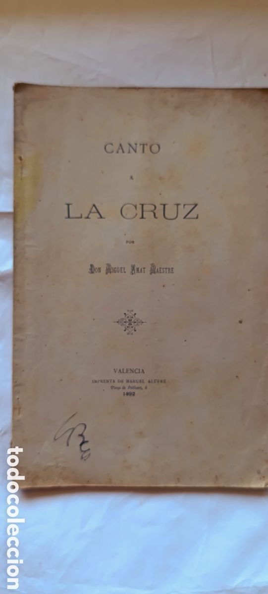 Libros antiguos: CANTO LA CRUZ CATOLICOS 1892 LAS ORACIONES DEL CRISTIANO MIGUEL AMAT Y MAESTRE
