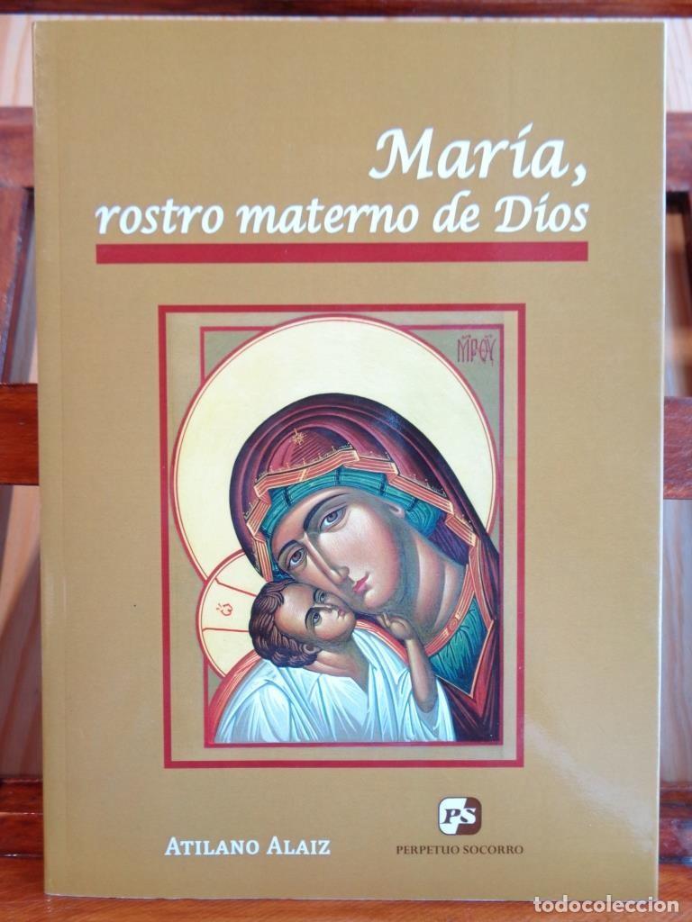 Libros antiguos: MAR&Iacute;A, ROSTRO MATERNO DE DIOS - Foto 1