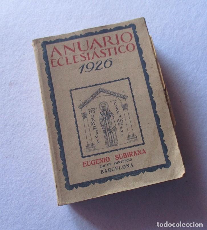 Libros antiguos: ANUARIO ECLESIASTICO 1926 - Foto 7