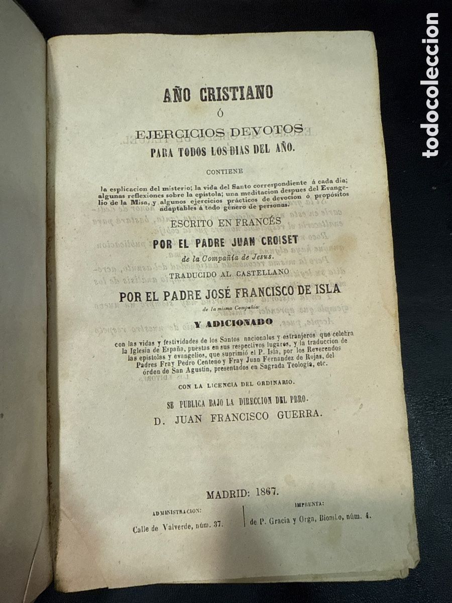 Libros antiguos: CROISET, Juan A&ntilde;o Cristiano &oacute; Ejercicios devotos para todos los d&iacute;as del a&ntilde;o: [Enero-febrero], 1867