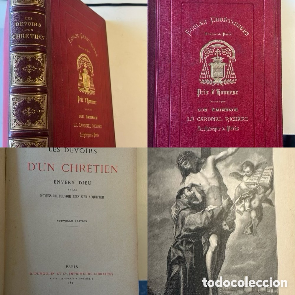 Libros antiguos: Les Devoirs d'un Chr&eacute;tien envers Dieu et les moyens de pouvoir bien s'en acquitter &mdash; Par&iacute;s, D. Dumou