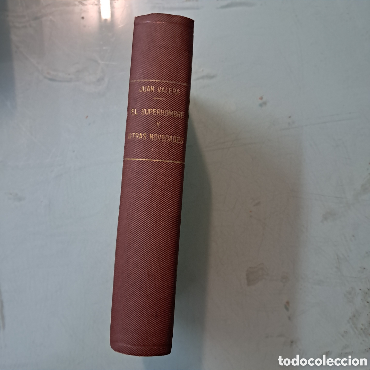 Libros antiguos: Juan Valera, El superhombre y otras novedades, 1903