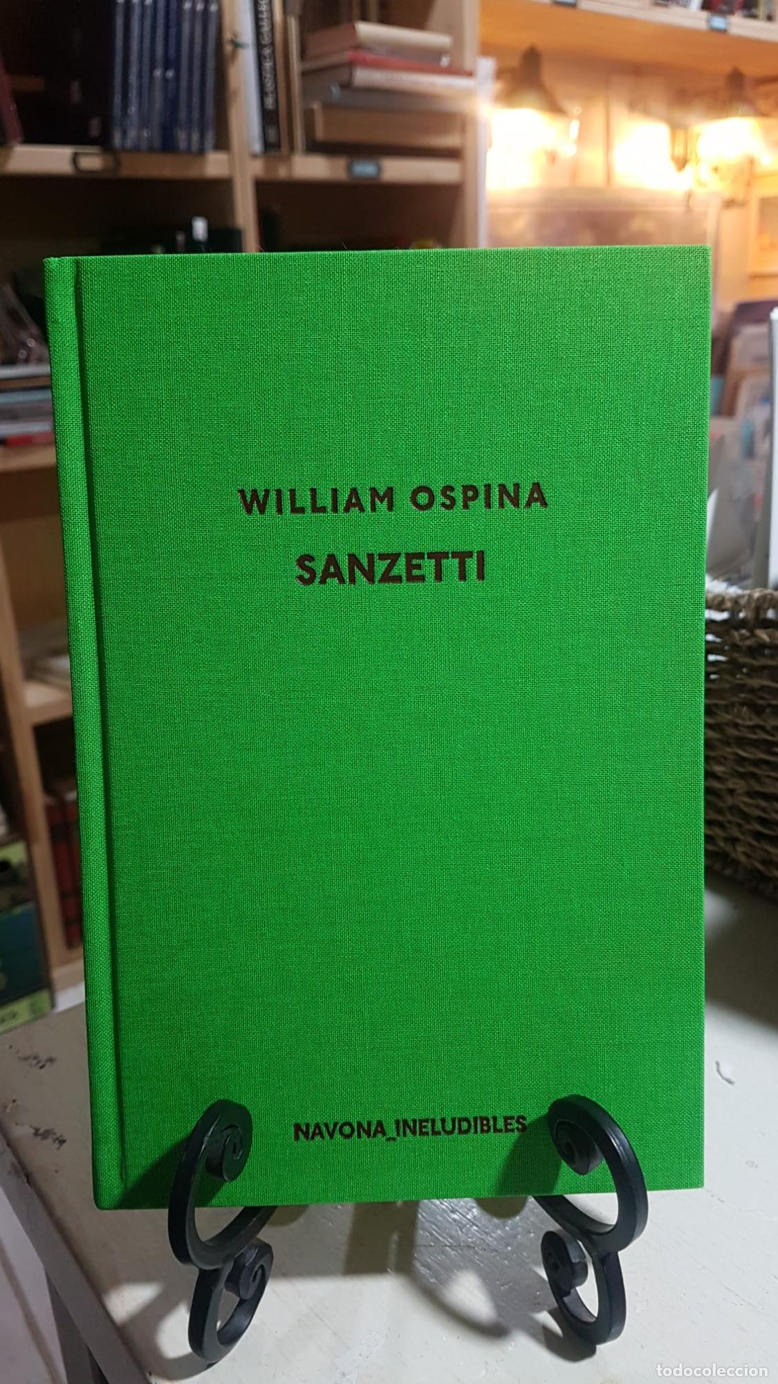 Libros antiguos: Sanzetti - OSPINA, William - Foto 1