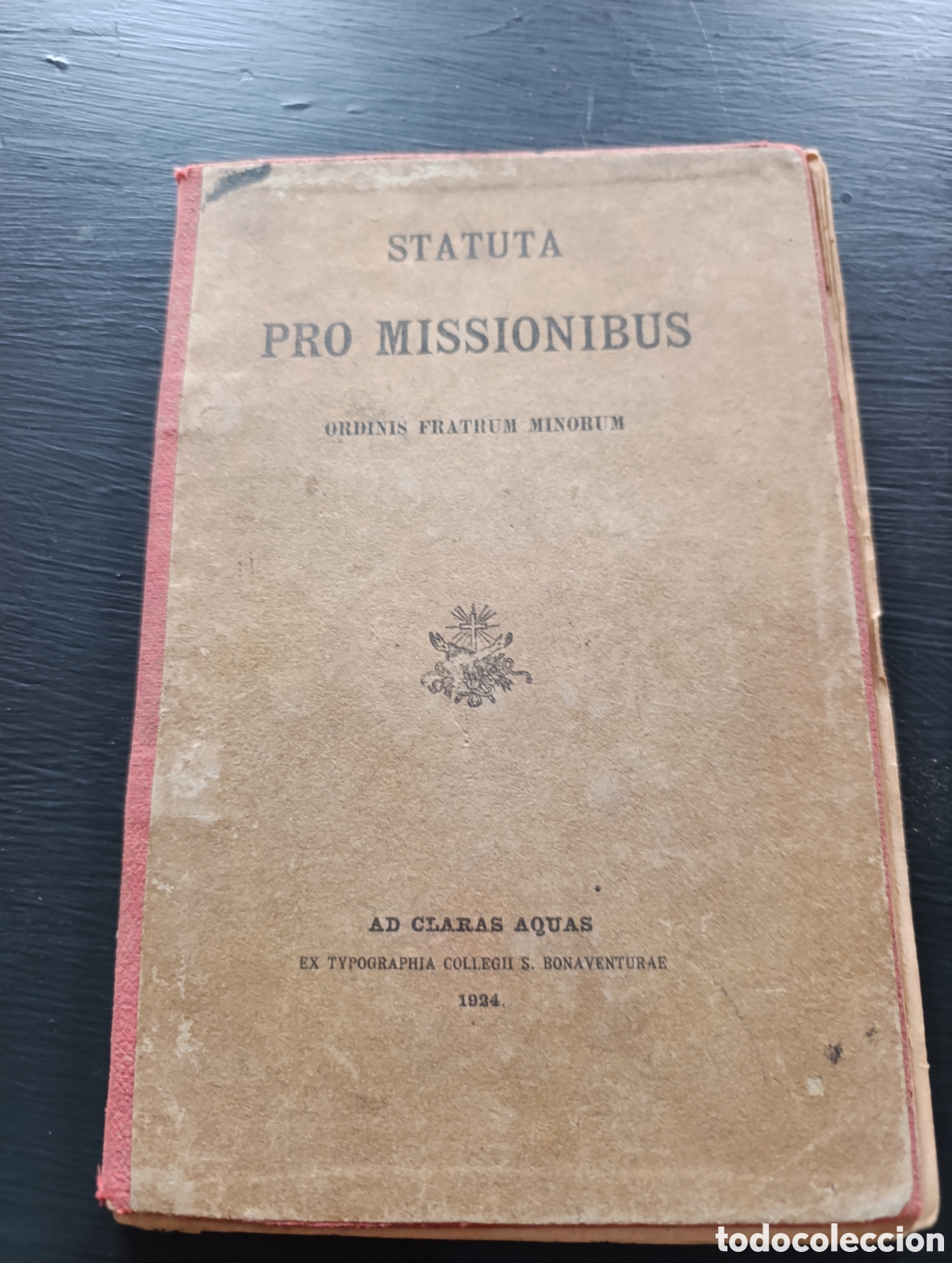 Libros antiguos: STATUTA PRO MISSIONIBUS ORDINIS FRATRUM MINORUM AD CLARAS AQUAS 1924
