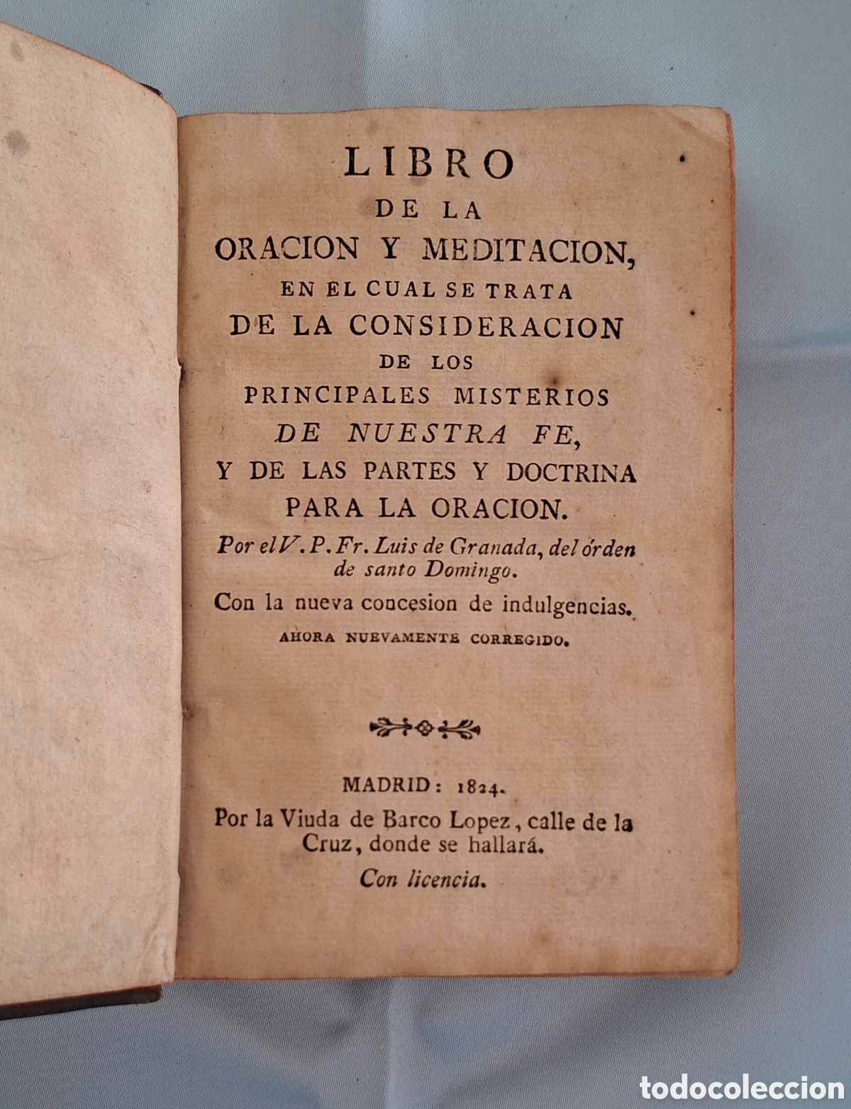Libros antiguos: Libro La Oraci&oacute;n y Meditaci&oacute;n 1824
