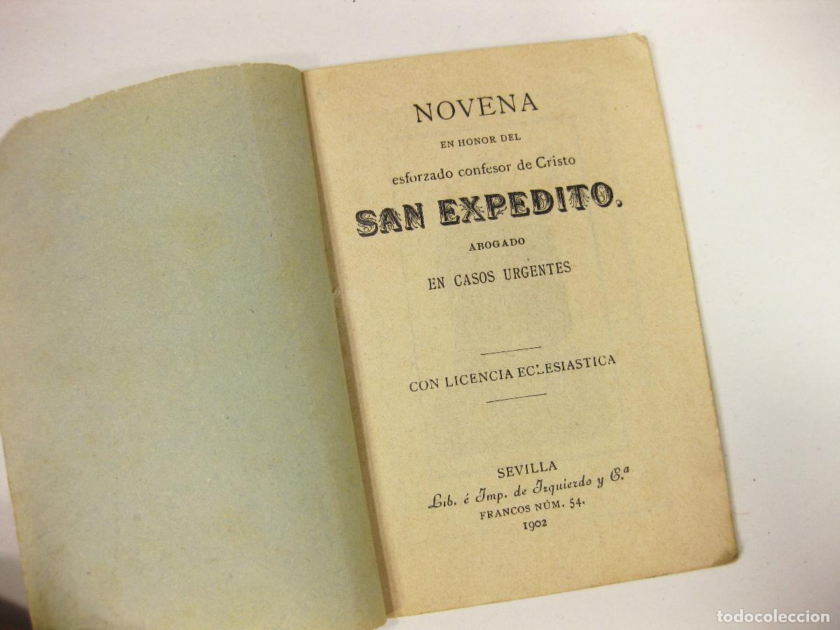 Libros antiguos: NOVENA DEL ESFORZADO CONFESOR DE CRISTO SAN EXP&Eacute;DITOABOGADO. CON LICENCIA ECLESIASTICA. SEVILLA 1902