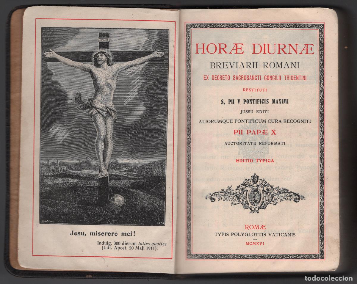 Libros antiguos: HORAE DIURNAE. BREVIARII ROMANI - 1916