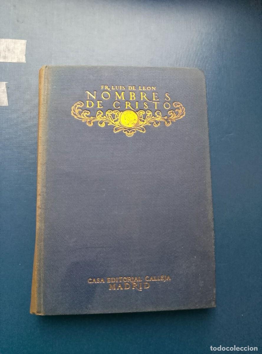 Libros antiguos: nombres de cristo fr luis de leon tomo II