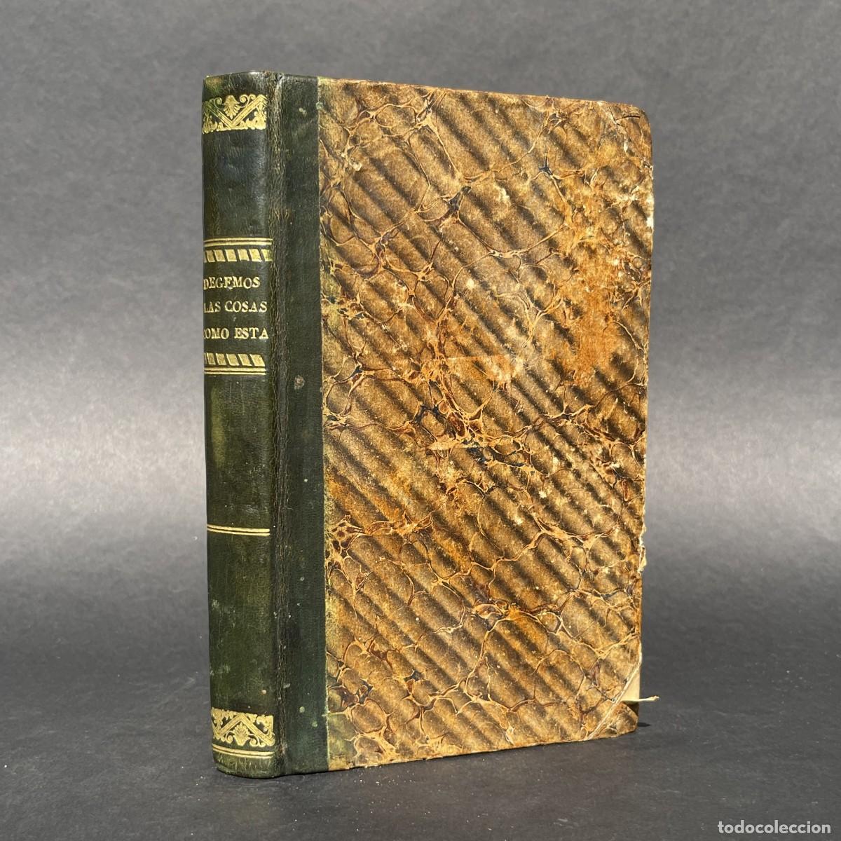 Libros antiguos: A&ntilde;o 1838 - Dejemos las cosas como est&aacute;n - disertaci&oacute;n sobre la mutabilidad disciplina eclesi&aacute;stica