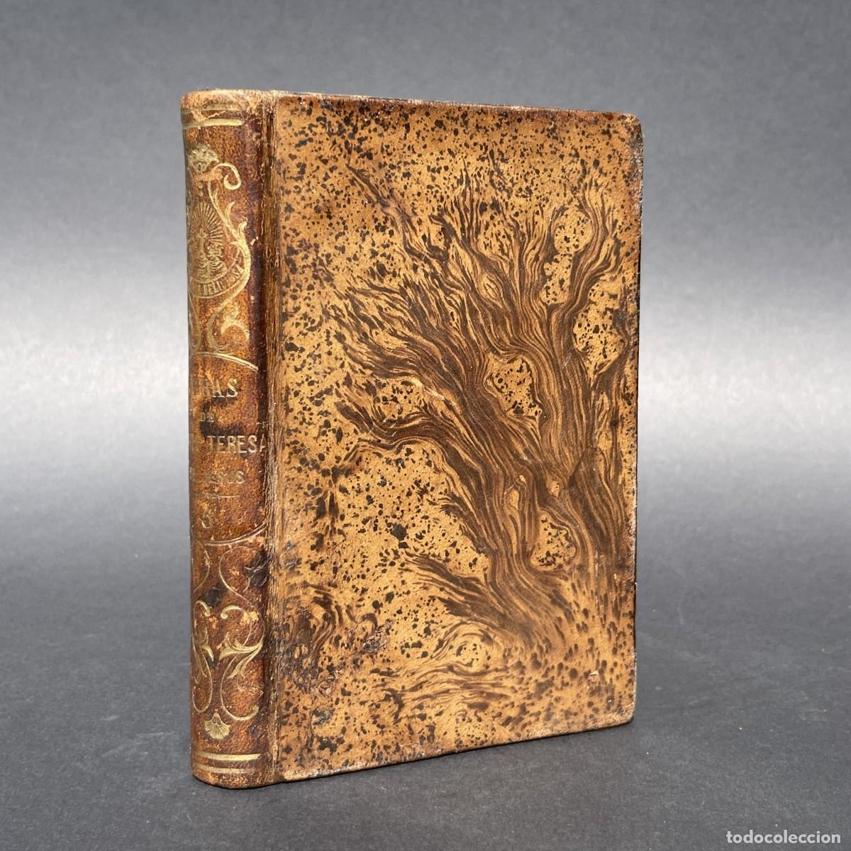 Libros antiguos: A&ntilde;o 1872 - OBRAS DE SANTA TERESA DE JESUS - CARMELITAS - AVILA - LIBRO DE LAS FUNDACIONES