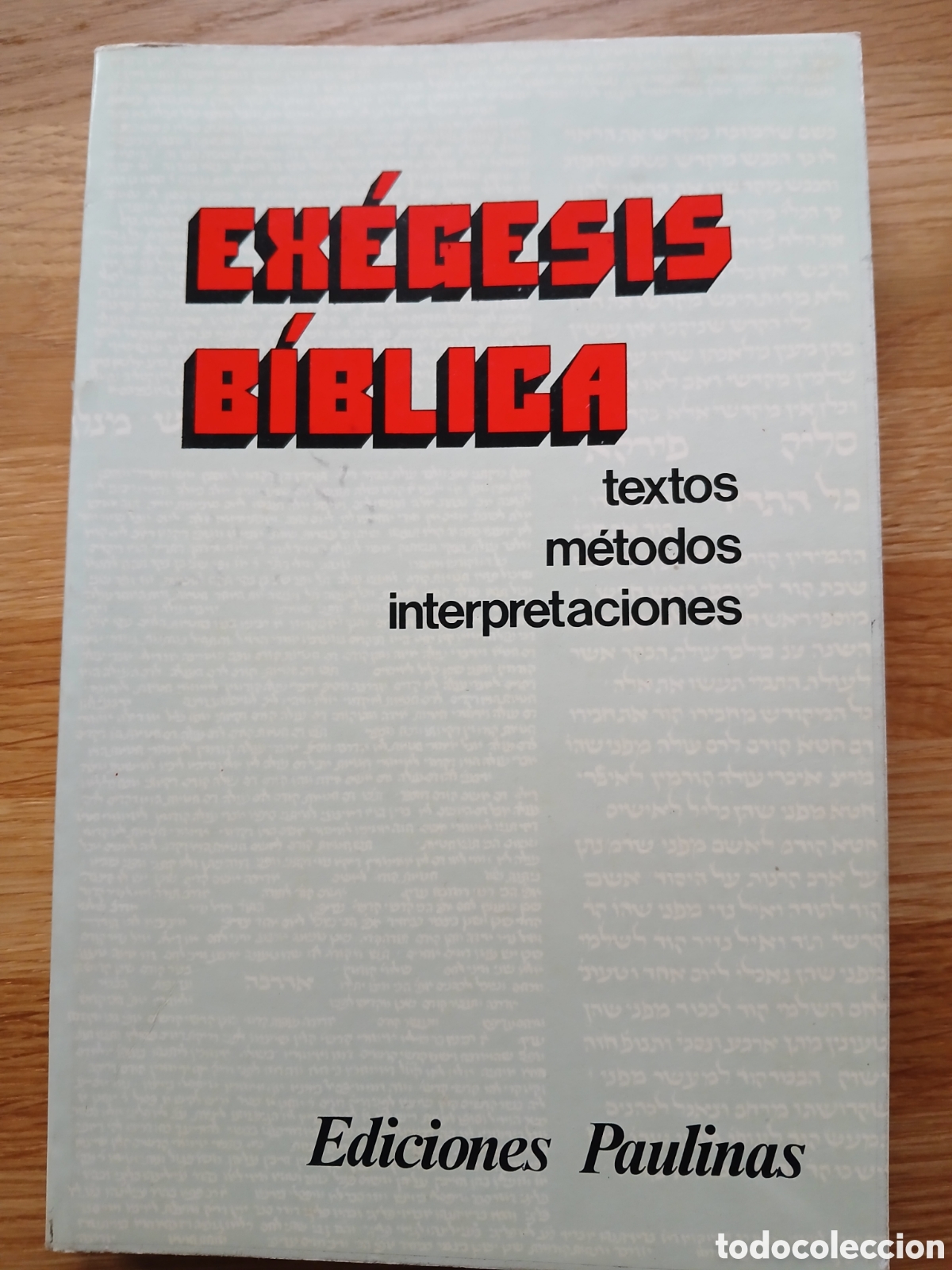 Libros antiguos: Varios - Ex&eacute;gesis b&iacute;blica