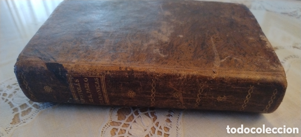 Libros antiguos: Ep&iacute;stolas de San Pablo Apostol. 1796. Impecable