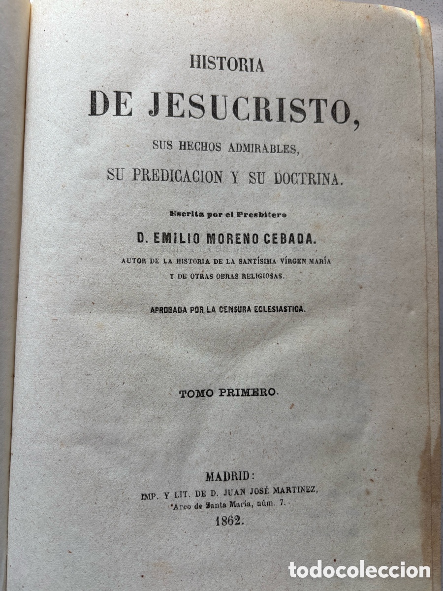 Libros antiguos: Libro. Historia de Jesucristo. Tomo I. 1862. Con bellos grabados.
